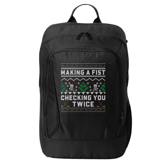 Making A Fist Checking You Twice Ice Hockey Players Xmas Gift City Backpack