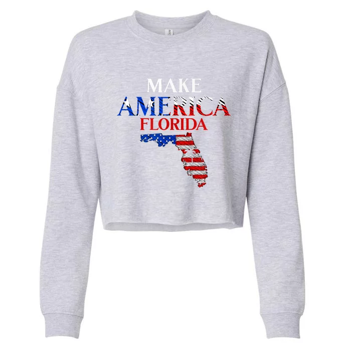 Make America Florida Funny Patriotic Freedom USA Cropped Pullover Crew