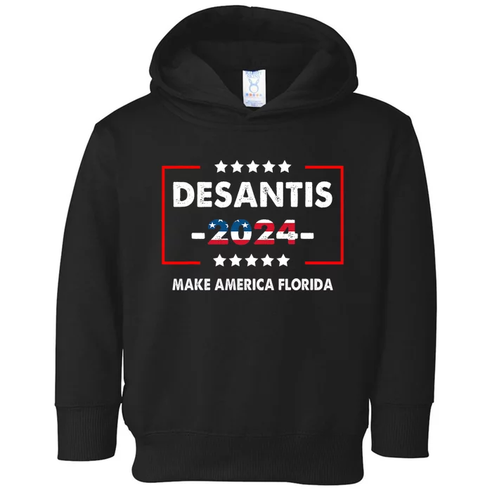 Make America Florida, DeSantis 2024 Election America Flag Toddler Hoodie