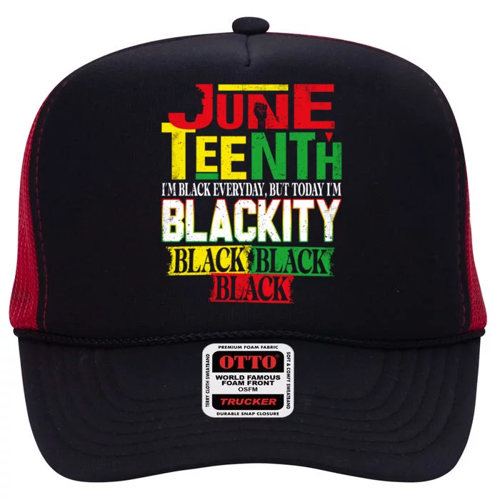 Melanin African Freedom Day Independence Juneteenth Blackity Gift High Crown Mesh Trucker Hat