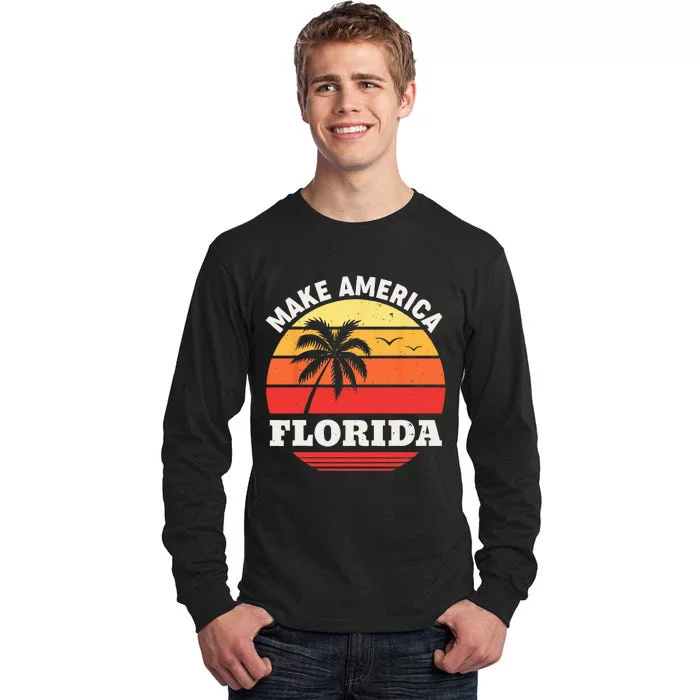 Make America Florida Vintage DeSantis 2024 Election Ron Don Tall Long Sleeve T-Shirt