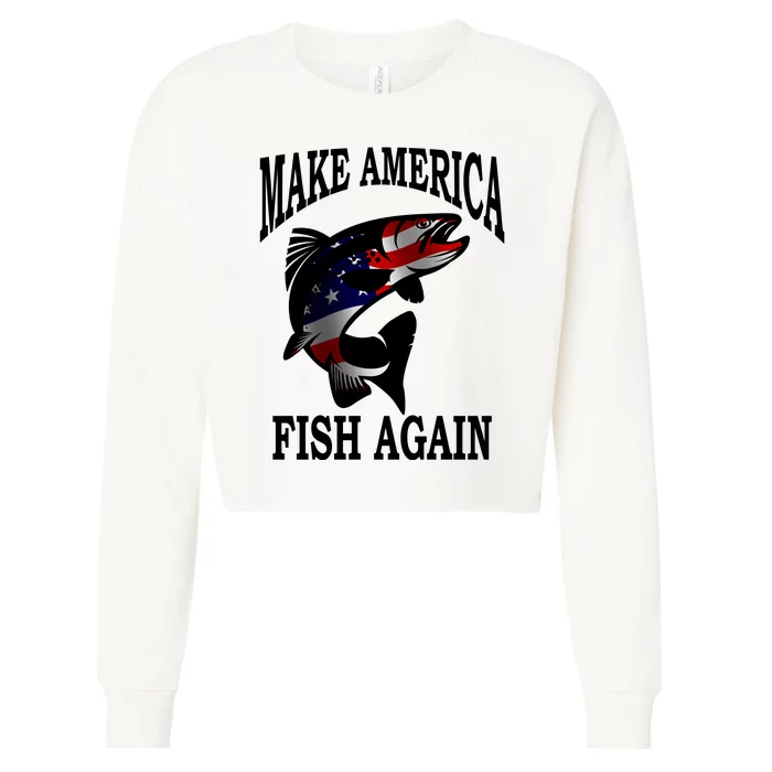 Make America Fish Again USA Fishing Gift Cropped Pullover Crew