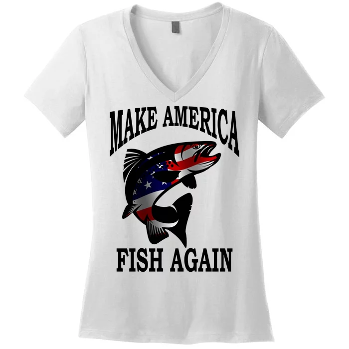 Make America Fish Again USA Fishing Gift Women's V-Neck T-Shirt