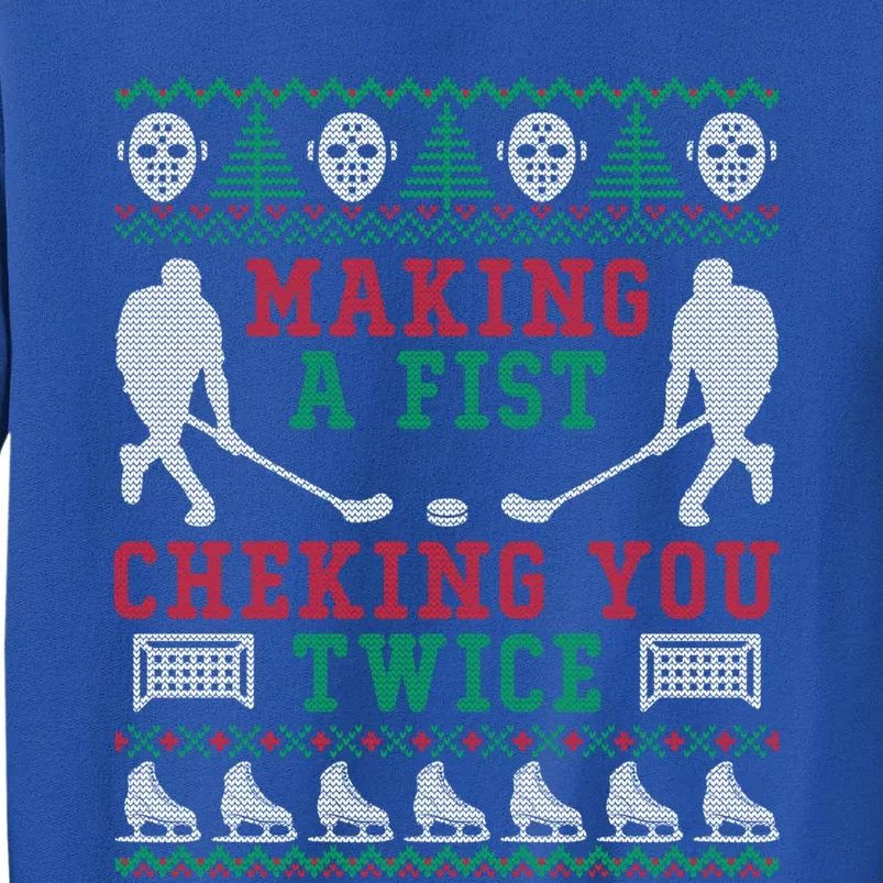 Making A Fist Checking You Twice Hockey Sport Ugly Christmas Cool Gift Sweatshirt