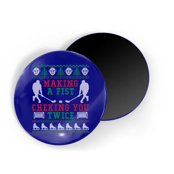 Making A Fist Checking You Twice Hockey Sport Ugly Christmas Cool Gift Magnet