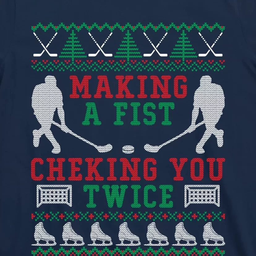 Making A Fist Cheking You Twice T-Shirt