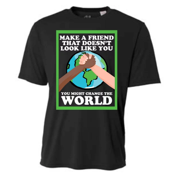 Make A Friend That Doesn't Look Like You Gift Hands Holding Gift Cooling Performance Crew T-Shirt