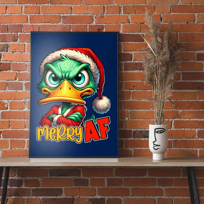 Merry Af Funny Sarcastic Grumpy Duck Christmas Poster