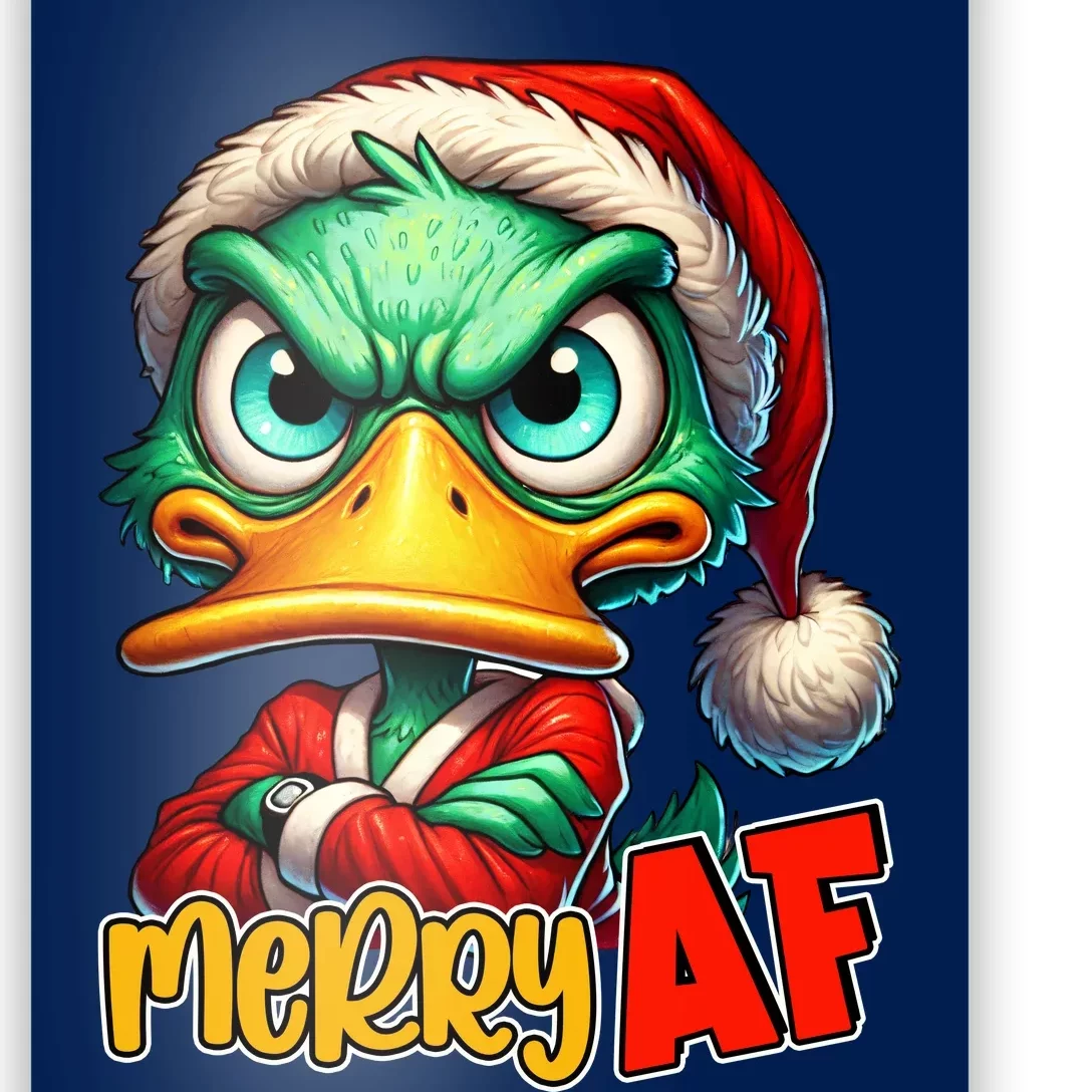 Merry Af Funny Sarcastic Grumpy Duck Christmas Poster