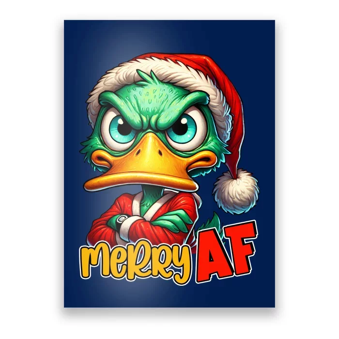 Merry Af Funny Sarcastic Grumpy Duck Christmas Poster