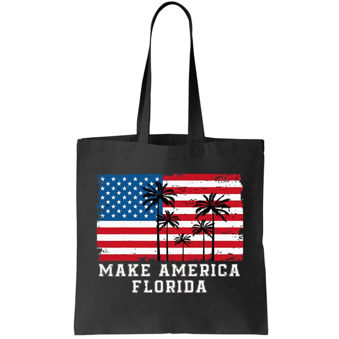 Make America Florida Desantis 2024 Trump Desantis Election Tote Bag