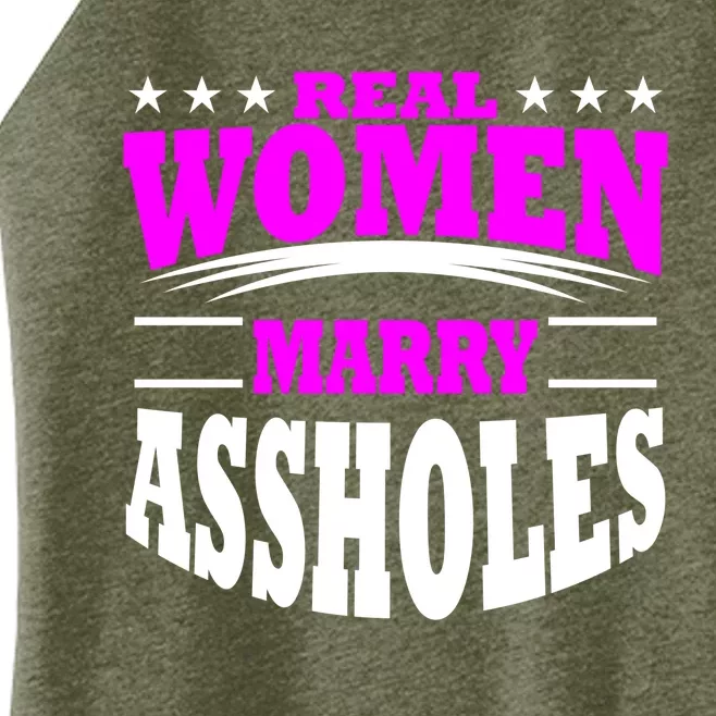 Marry Assholes Funny Gag Gift For Wife From Husband Women’s Perfect Tri Rocker Tank