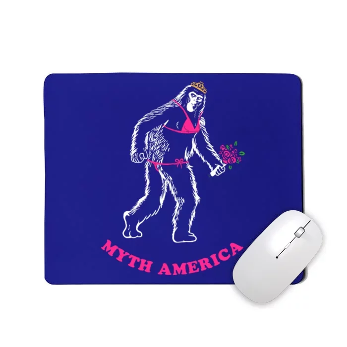 Myth America Funny Bigfoot Miss America Gift Mousepad