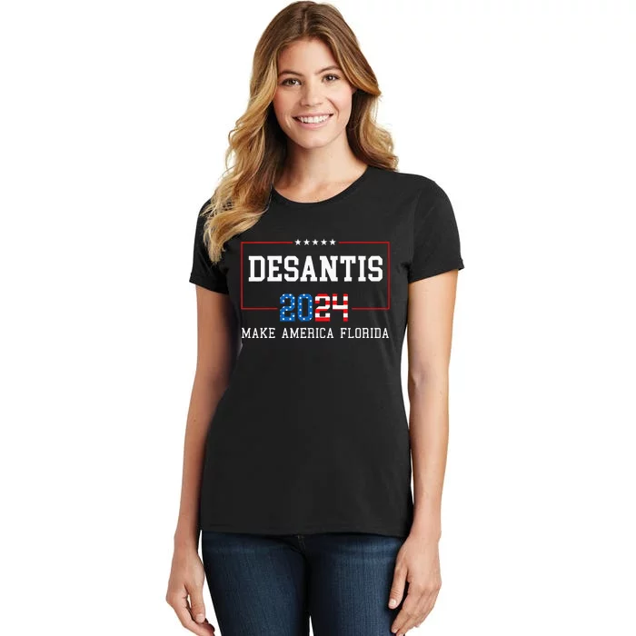 Make America Florida DeSantis 2024 Women's T-Shirt