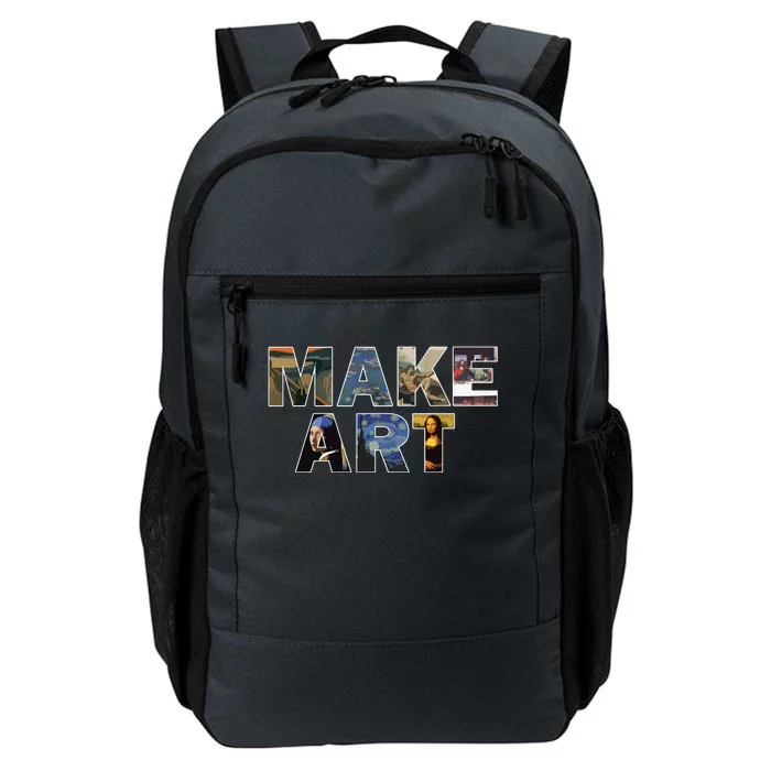 MAKE ART Fun Humor Artistic Painting Artsy Artist Gift Daily Commute Backpack