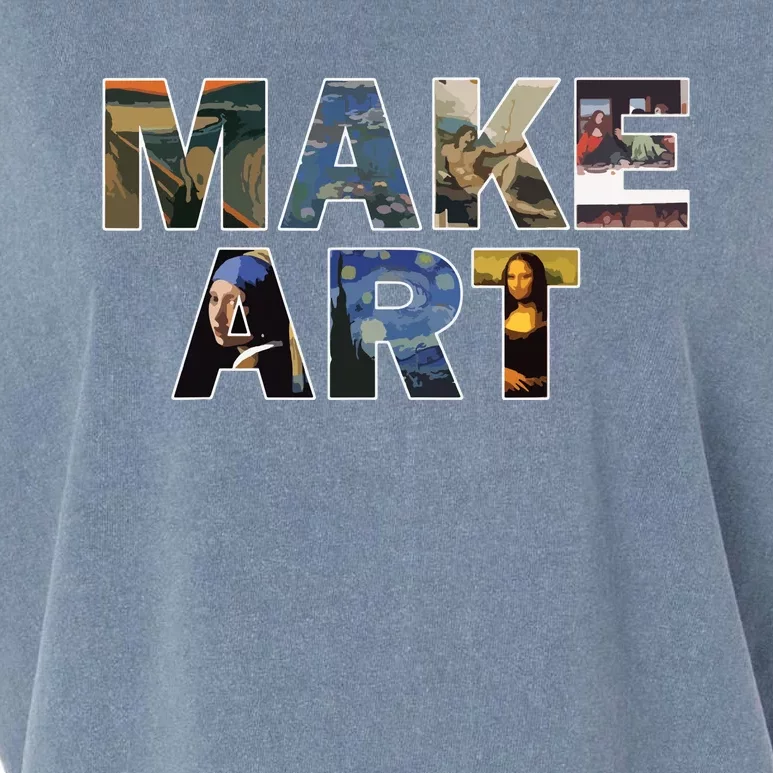 MAKE ART Fun Humor Artistic Painting Artsy Artist Gift Garment-Dyed Women's Muscle Tee