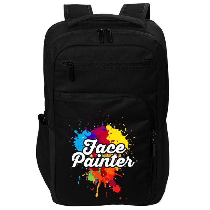 Makeup Artist Face Artist Artistic Face Painter Gift Impact Tech Backpack