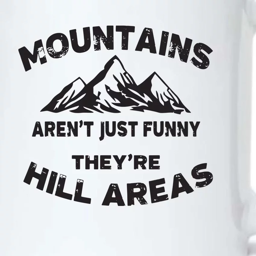 Mountains Arent Funny Theyre Hill Areas Dad Joke Word Pun Black Color Changing Mug