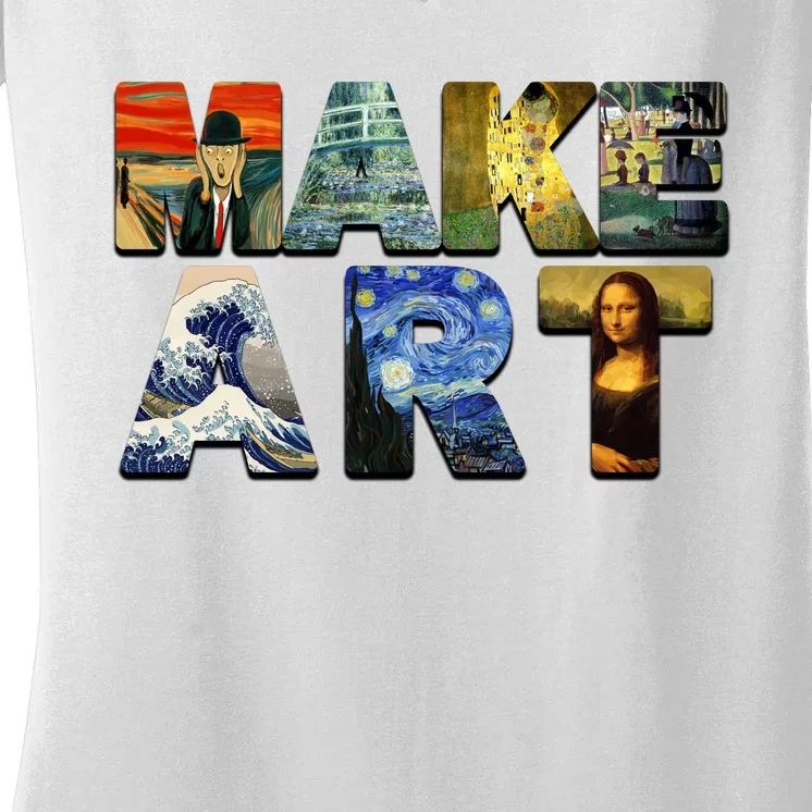 MAKE ART Funny Artist Artistic Humor Famous Paintings Women's V-Neck T-Shirt