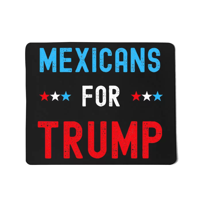 Mexican Americans For Trump Hispanic Vote Republican Mousepad