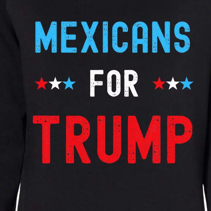 Mexican Americans For Trump Hispanic Vote Republican Womens California Wash Sweatshirt