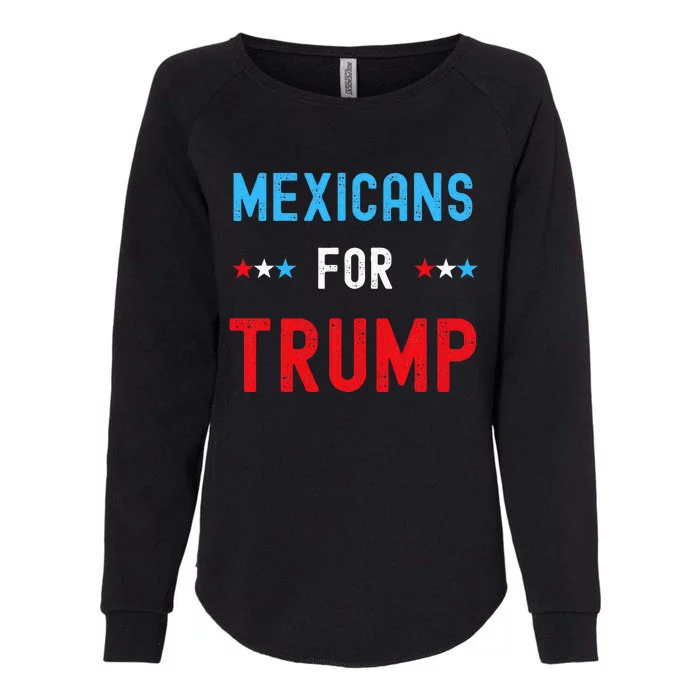 Mexican Americans For Trump Hispanic Vote Republican Womens California Wash Sweatshirt