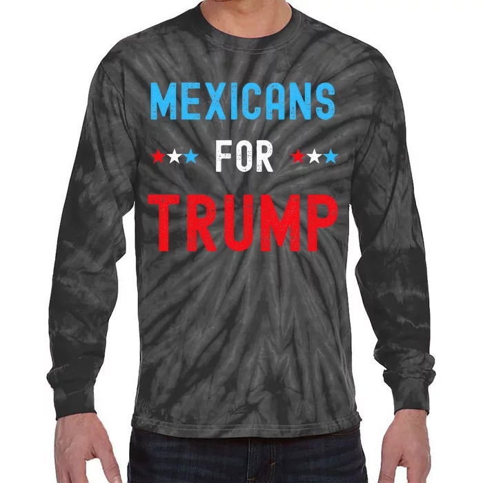 Mexican Americans For Trump Hispanic Vote Republican Tie-Dye Long Sleeve Shirt