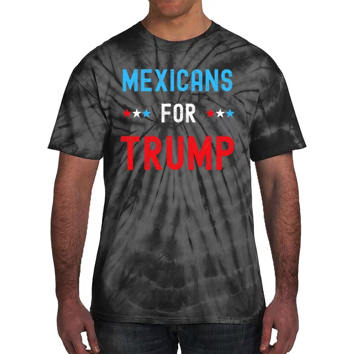 Mexican Americans For Trump Hispanic Vote Republican Tie-Dye T-Shirt