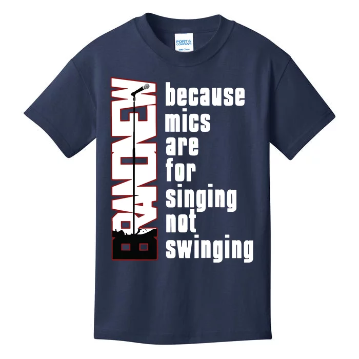 Mics Are For Singing Not Swinging Kids T-Shirt