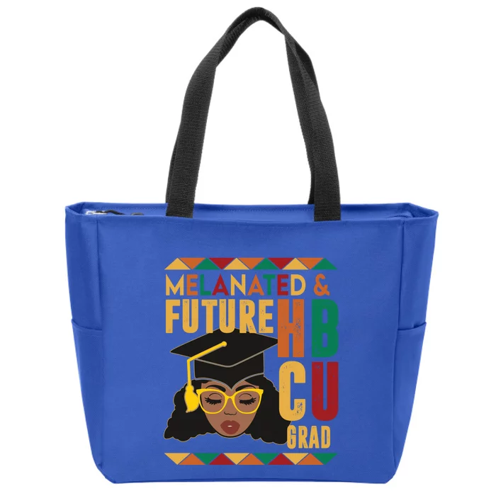 Melanated And Future Hbcu Grad African Hbcu Black History Gift Zip Tote Bag