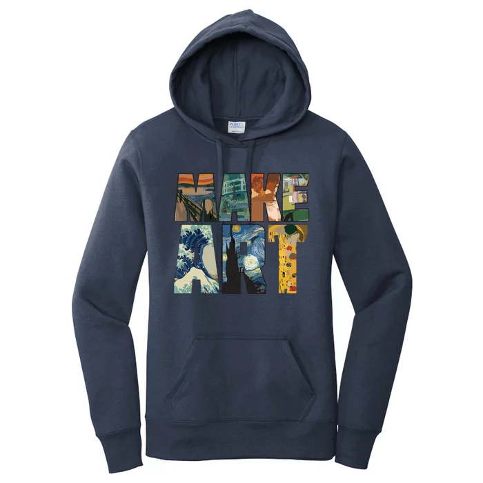 MAKE ART | Funny Artist Artistic Humor Painting Cool Women's Pullover Hoodie