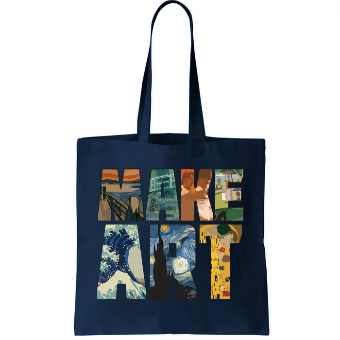 MAKE ART | Funny Artist Artistic Humor Painting Cool Tote Bag