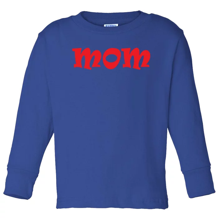 Mom A Fun And Simple Declaration Of Motherhood Status Funny Gift Toddler Long Sleeve Shirt