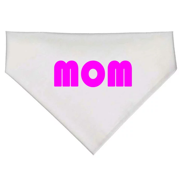 Mom A Fun And Simple Declaration Of Motherhood Status Gift USA-Made Doggie Bandana