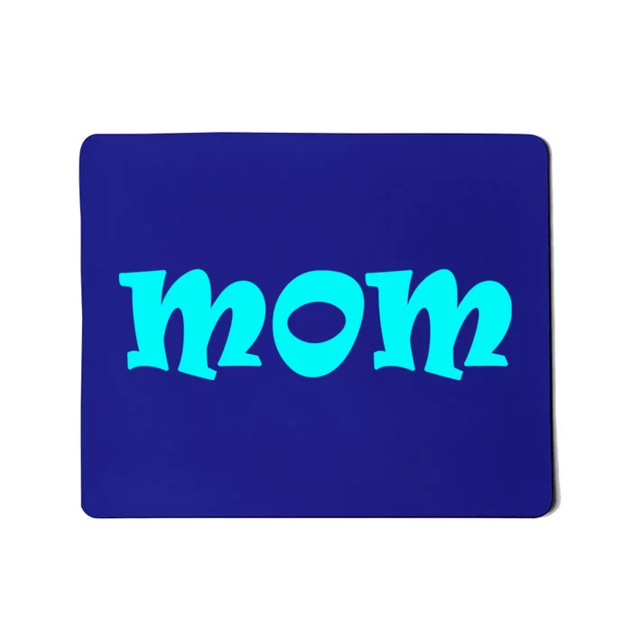 Mom A Fun And Simple Declaration Of Motherhood Status Gift Mousepad