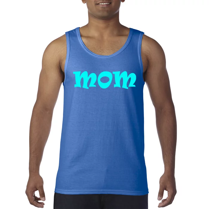 Mom A Fun And Simple Declaration Of Motherhood Status Gift Tank Top