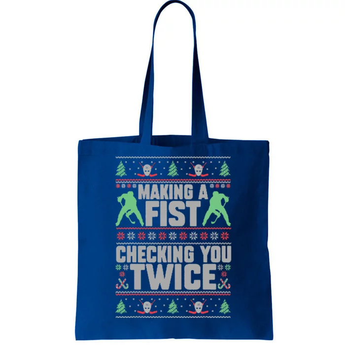 Making A Fist Checking You Twice Ugly Christmas Funny Hockey Tote Bag