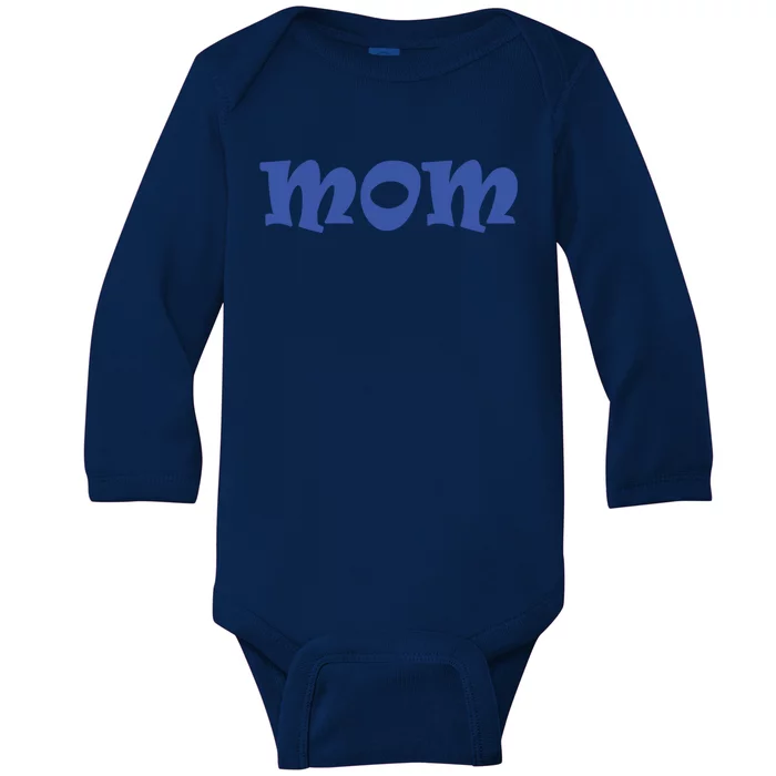 Mom A Fun And Simple Declaration Of Motherhood Status Funny Gift Baby Long Sleeve Bodysuit