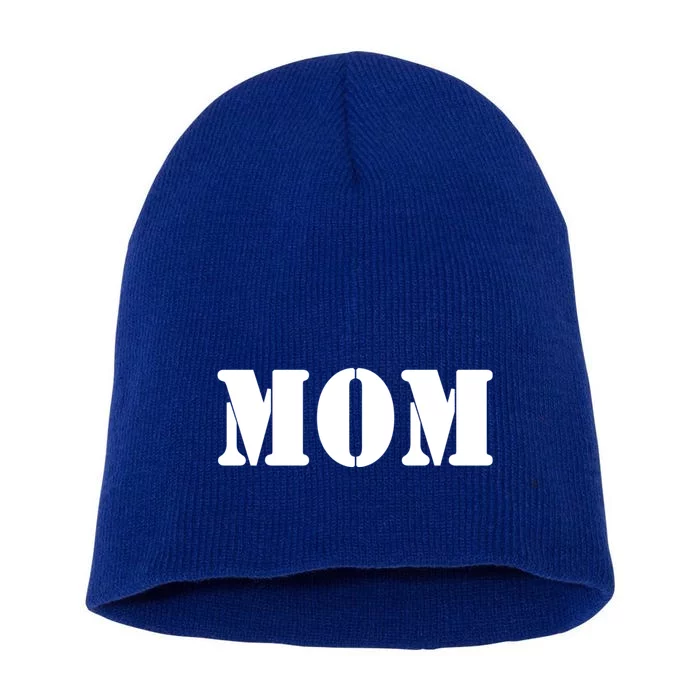 Mom A Fun And Simple Declaration Of Motherhood Status Gift Short Acrylic Beanie