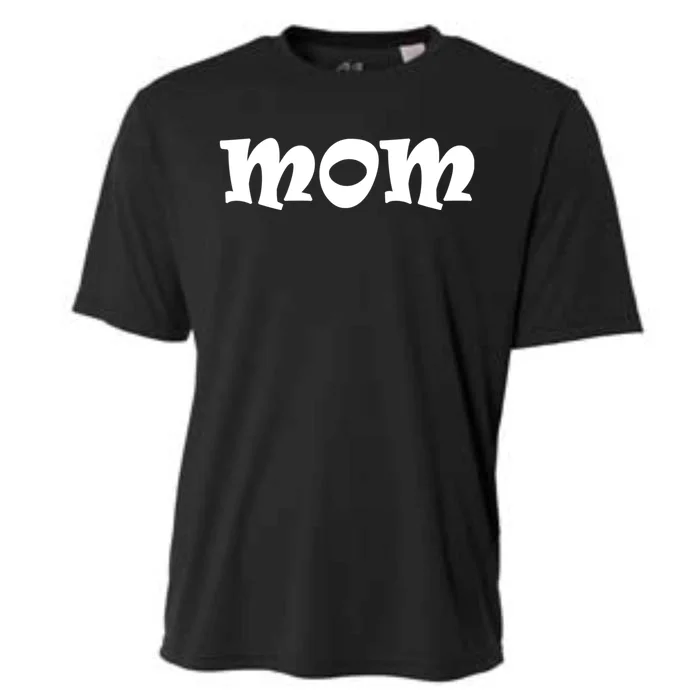 Mom A Fun And Simple Declaration Of Motherhood Status Gift Cooling Performance Crew T-Shirt