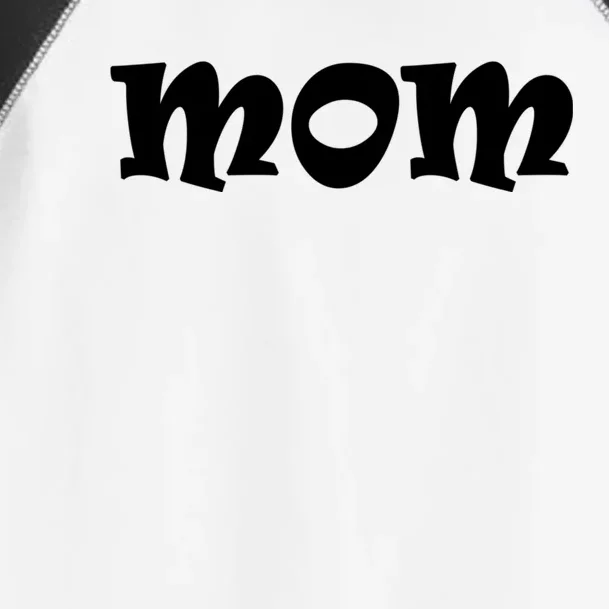 Mom A Fun And Simple Declaration Of Motherhood Status Gift Toddler Fine Jersey T-Shirt