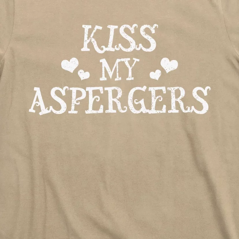 My Aspergers Funny Autism Awareness Month Gift T-Shirt