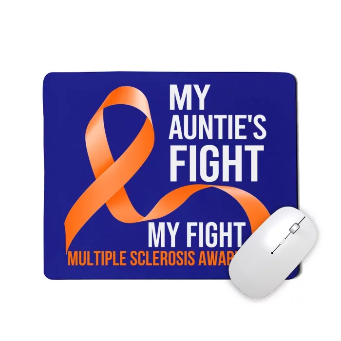 My Auntie's Fight My Fight Multiple Sclerosis Ms Warrior Gift Mousepad