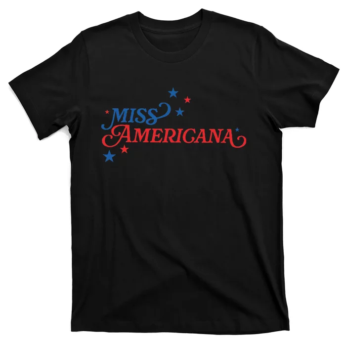 Miss Americana Fourth Of July Apparel Retro Independence T-Shirt