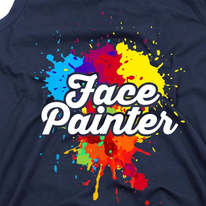 Makeup Artist | Face Artist | Artistic | Face Painter Tank Top