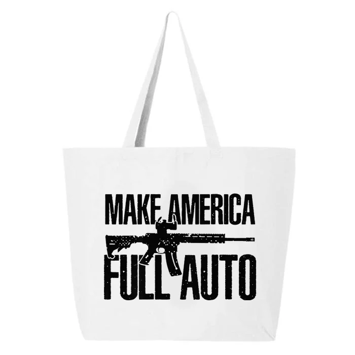 Make America Full Auto 25L Jumbo Tote