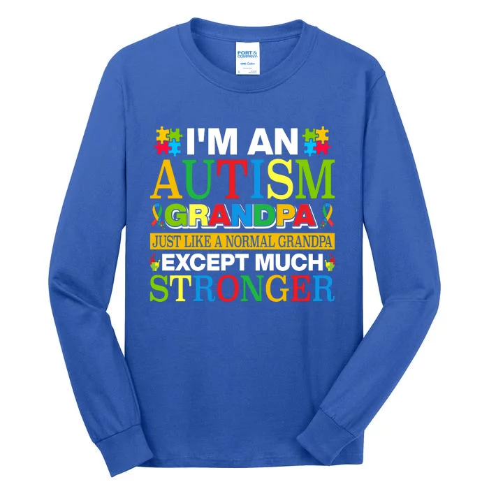 Motivational Autism Grandpa Autism Awareness Slogan Autism Advocacy Tall Long Sleeve T-Shirt