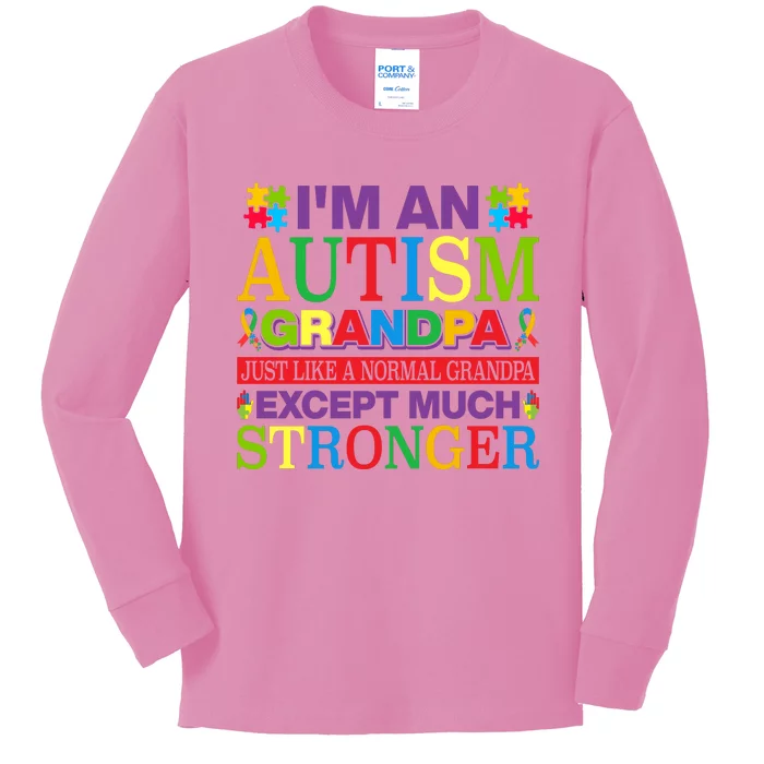 Motivational Autism Grandpa Autism Awareness Slogan Autism Advocacy Kids Long Sleeve Shirt