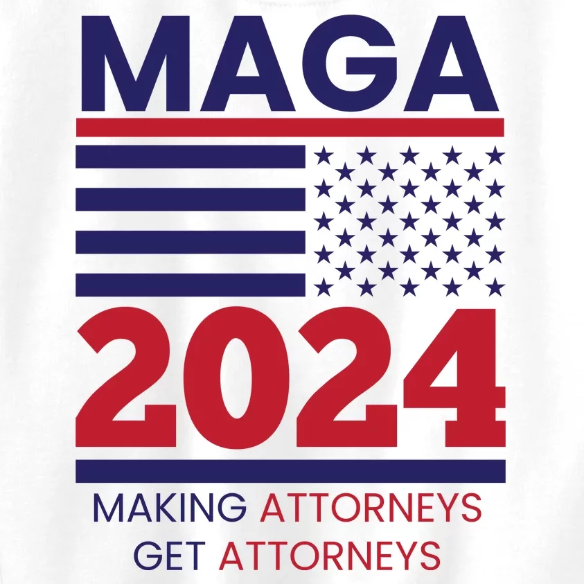 Making Attorneys Get Attorneys Maga Kids Sweatshirt