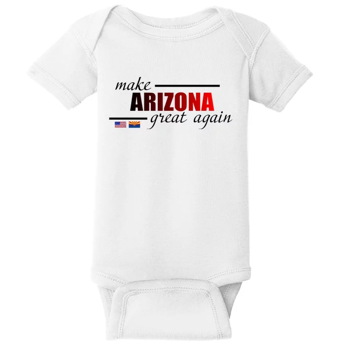 Make Arizona Great Again Baby Bodysuit